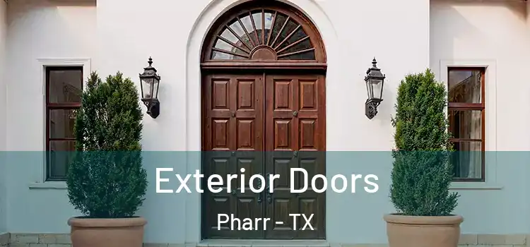 Exterior Doors Pharr - TX